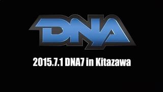2015.7.1 DNA7 Opening