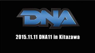 2015/11/11DNA11 Opening