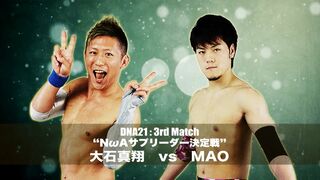 2016/09/30 DNA21 Makoto Oishi vs MAO