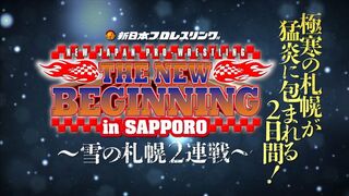 THE NEW BEGINNING in SAPPORO 雪の札幌2連戦 OPENING MOVIE
