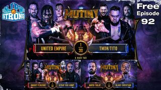 【過去大会フル公開】NJPW STRONG Ep92 / Mutiny – Night 3
