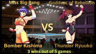 Request ボンバー来島 vs サンダー龍子 三先勝 Bomber Kishima vs Thunder Ryuuko 3 wins out of 5 games
