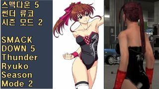 스맥다운 5 썬더 류코 시즌 플레이 2편 - Smack Down 5 Wrestle Angels Thunder Ryuko Play 2