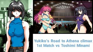 Remake (English subtitle) Yukiko's Road to Athena climax 1st Match vs Toshimi Minami