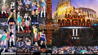 MGM-02 Mythos MAGMA II Misato Nonomiya, Alice Toyonaka, Rin Hayama, Kana Amatsuki, Hana Hoshino, Maya Hasegawa, Yuma Mayuno, Arisa Kawasaki, Anju Minase, Mio Shinozaki