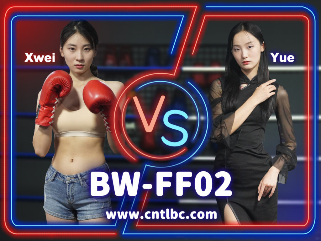 BW-FF02-Xwei VS Yue