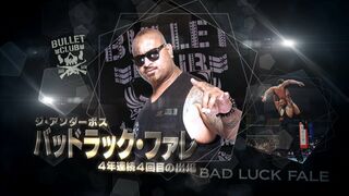 【G1CLIMAX27】BAD LUCK FALE PV