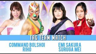 Emi Sakura & Suruga Mei vs Command Bolshoi & Riho