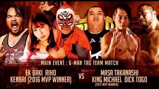 Main Match Asia Pro-Wrestling Summit King Michael ,Masa Takanashi&Dick Togo vs EK Baki,Riho &Kenbai