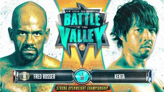 【Battle in the Valley】フレッド・ロッサー、KENTA相手に8度目の防衛なるか？！